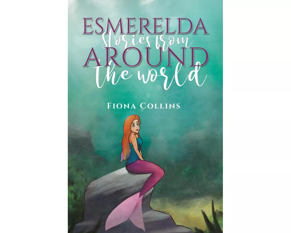 Esmerelda Stories from Around the World