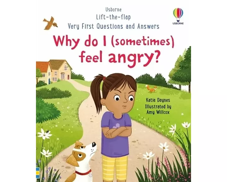 Very First Questions and Answers: Why do I (sometimes) feel angry?