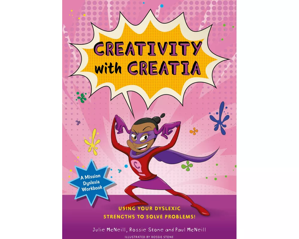 Mission Dyslexia: Creativity with Creatia