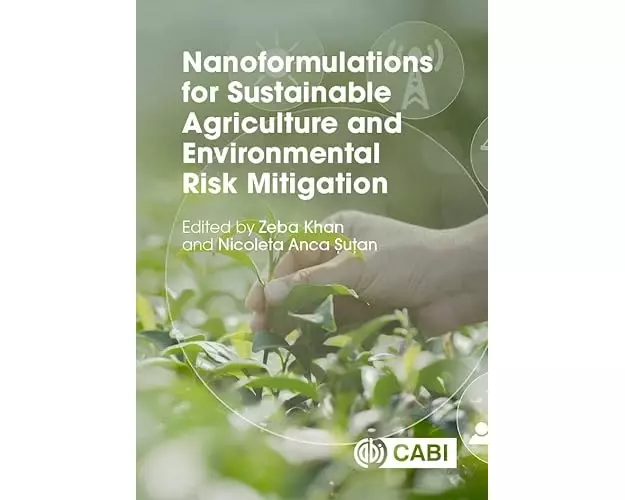 Nanoformulations for Sustainable Agriculture and Environmental Risk Mitigation