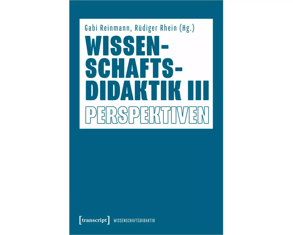 Wissenschaftsdidaktik III