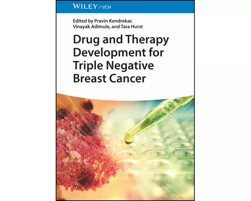 Drug and Therapy Development for Triple Negative Breast Cancer