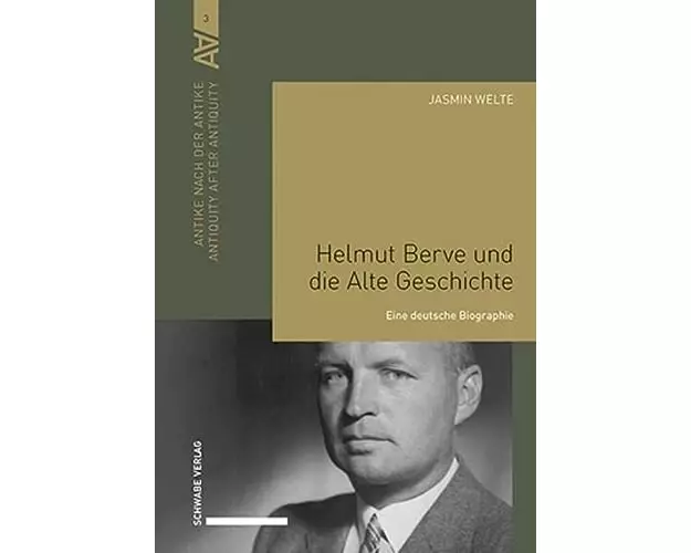 Helmut Berve und die Alte Geschichte
