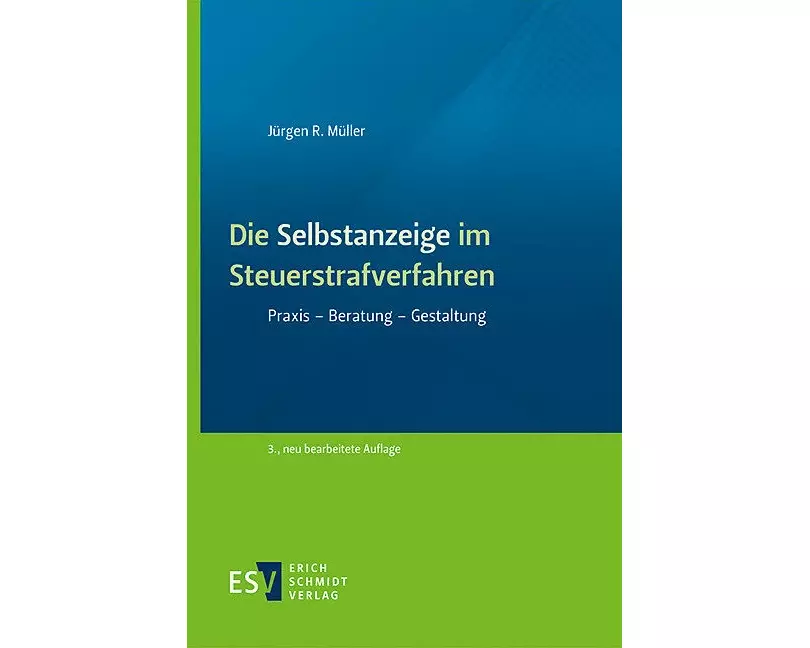 Die Selbstanzeige im Steuerstrafverfahren
