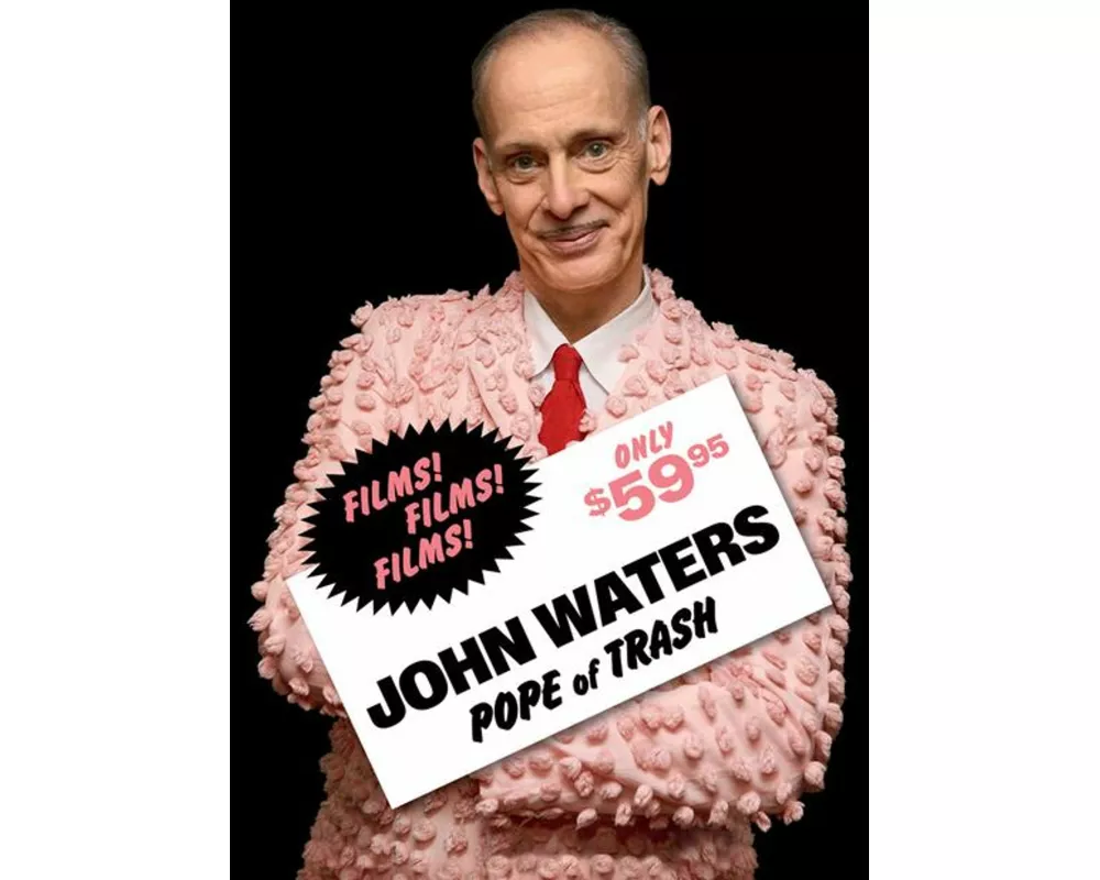 John Waters: Pope of Trash