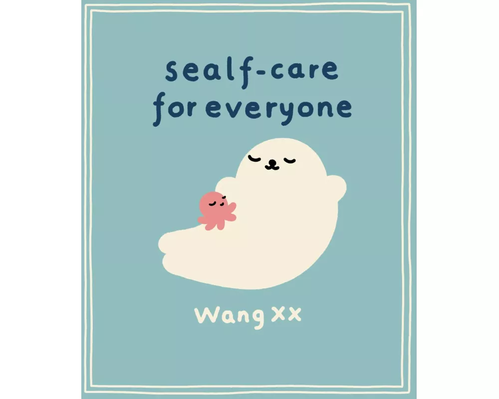 Sealf-Care for Everyone