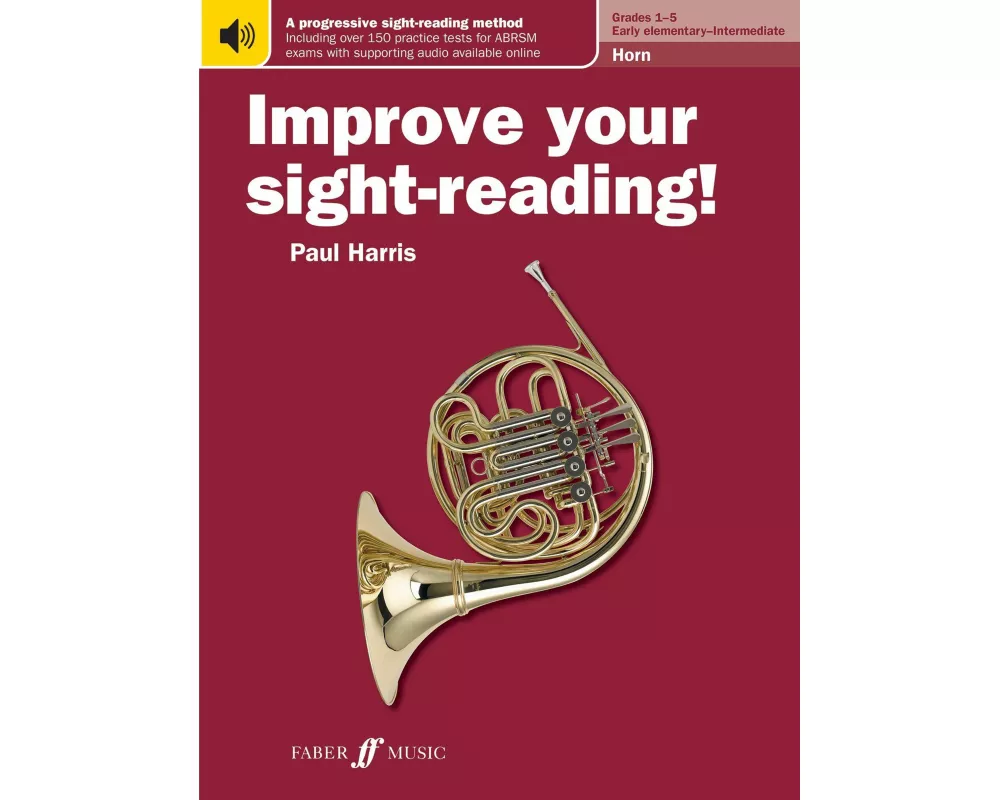 Improve your sight-reading! Horn Grades 1-5