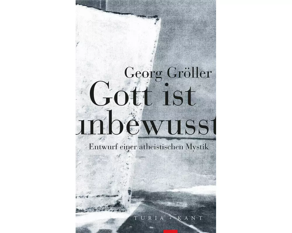 Gott ist unbewusst