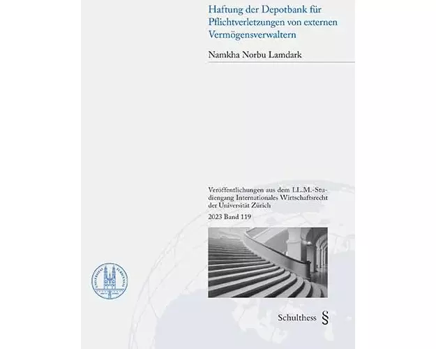 Haftung der Depotbank für Pflichtverletzungen von externen Vermögensverwaltern