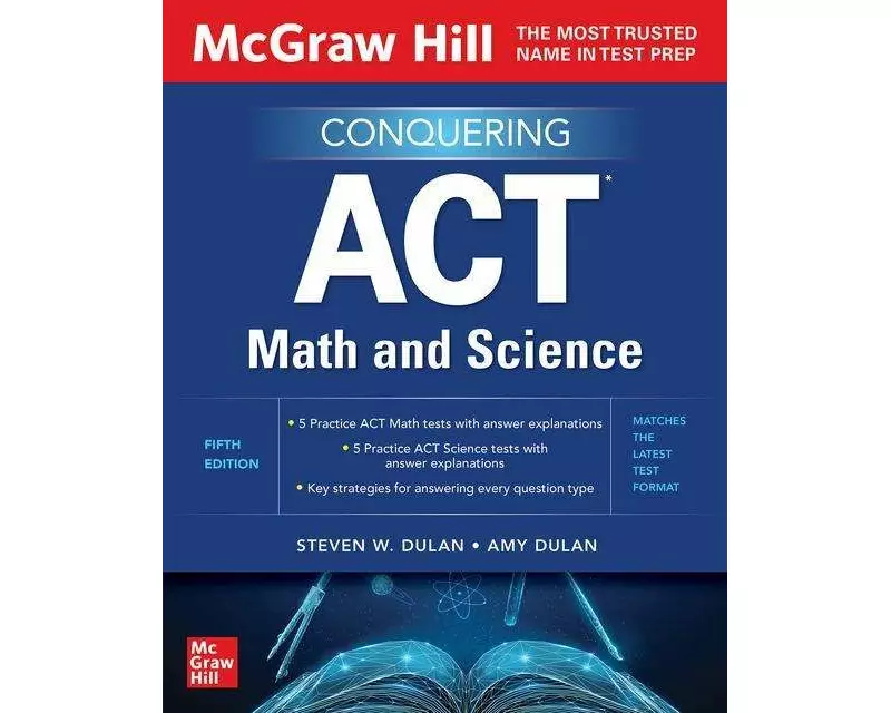 McGraw Hill Conquering ACT Math and Science, Fifth Edition
