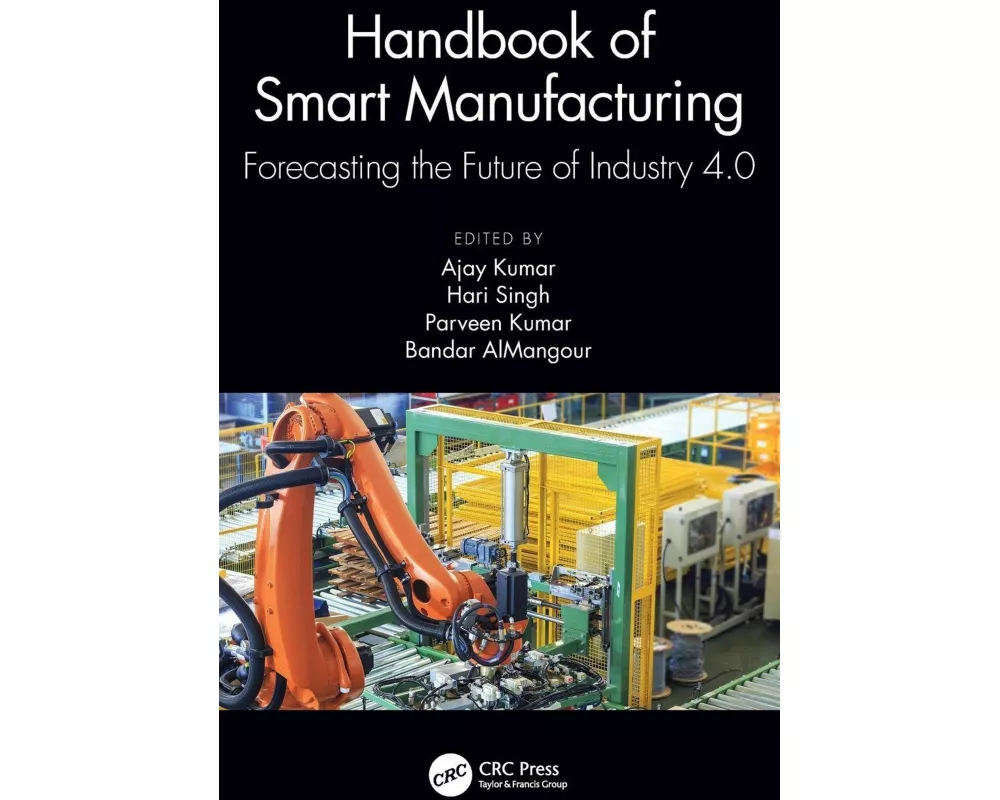 Handbook of Smart Manufacturing