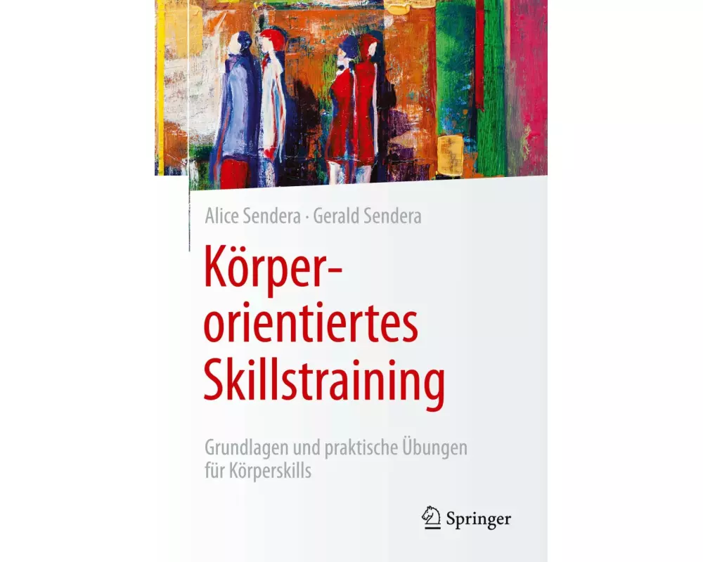 Körperorientiertes Skillstraining