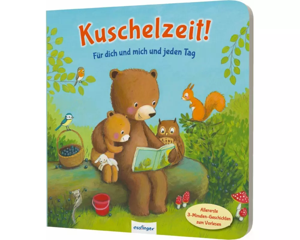 Kuschelzeit!: Für dich und mich und jeden Tag