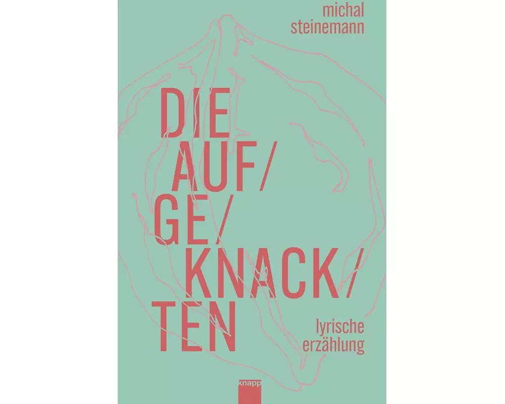 Die Aufgeknackten