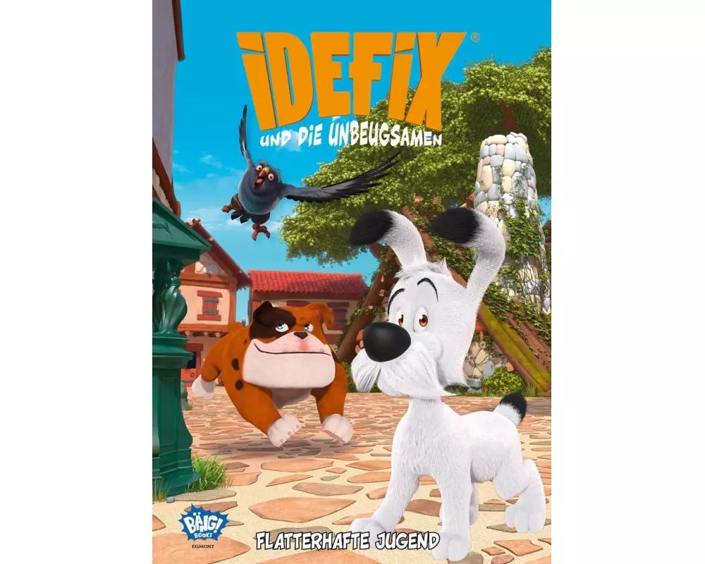 Idefix und die Unbeugsamen - Flatterhafte Jugend