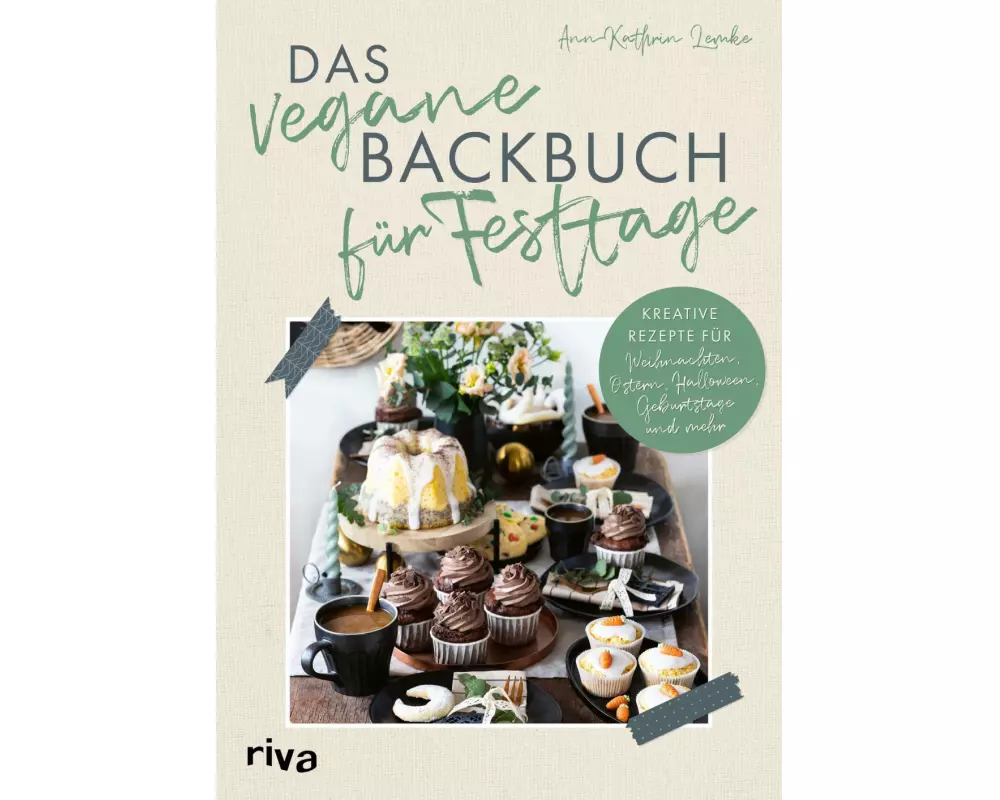 Das vegane Backbuch für Festtage
