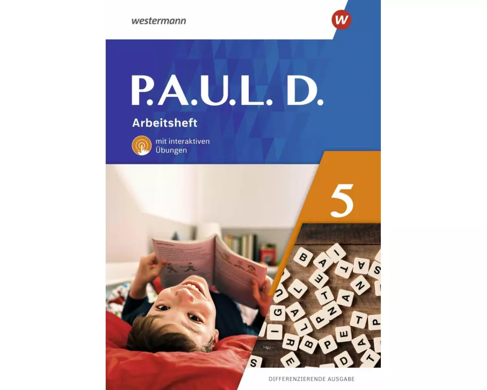 P.A.U.L. D. (Paul) 5. Arbeitsheft mit interaktiven Übungen. Differenzierende Ausgabe