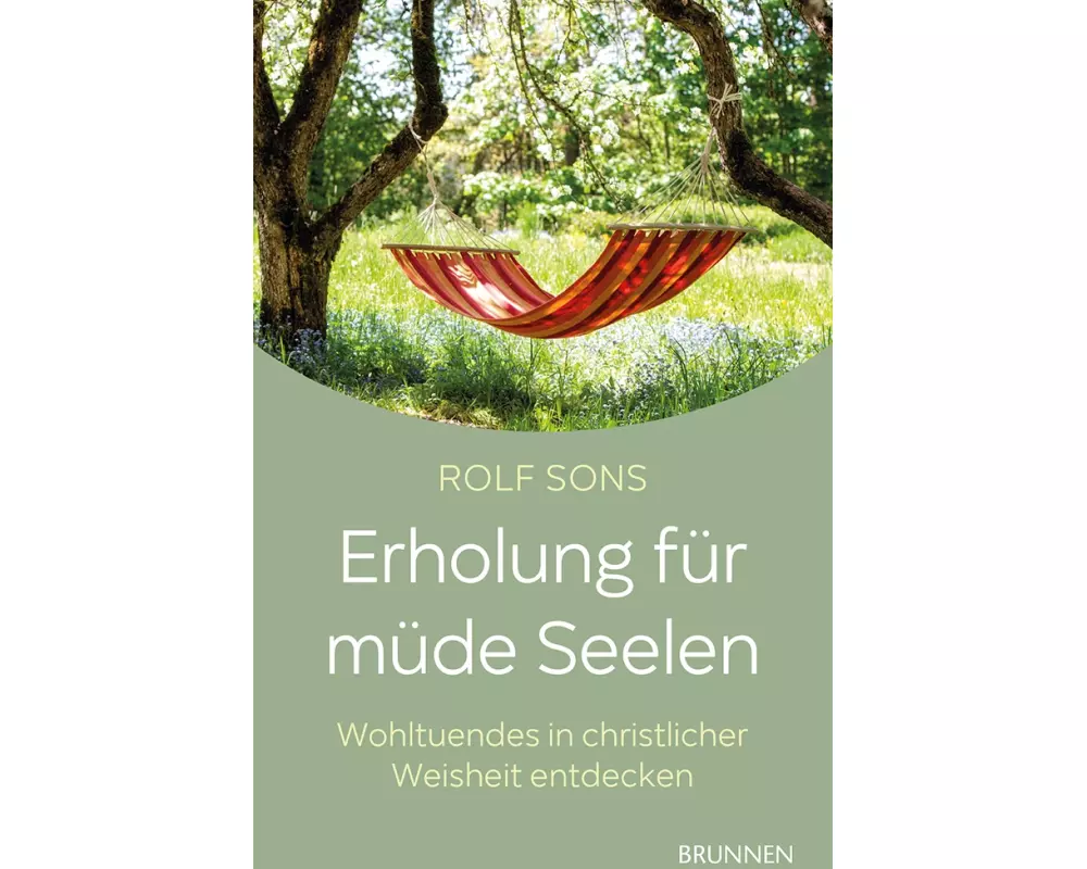 Erholung für müde Seelen