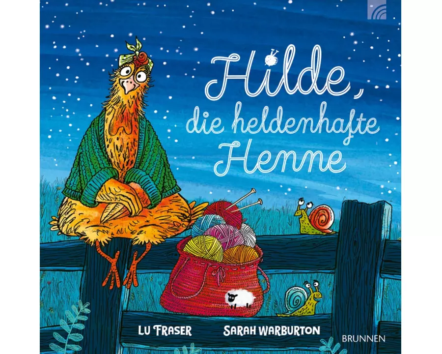 Hilde, die heldenhafte Henne