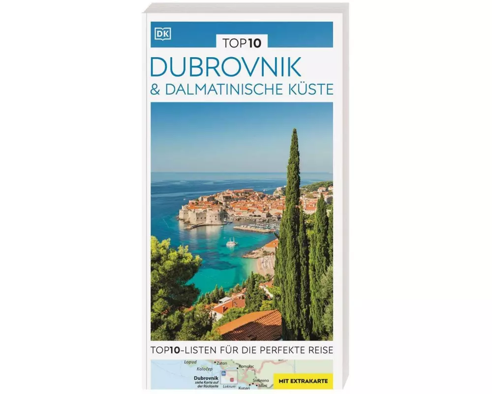 TOP10 Reiseführer Dubrovnik & Dalmatinische Küste