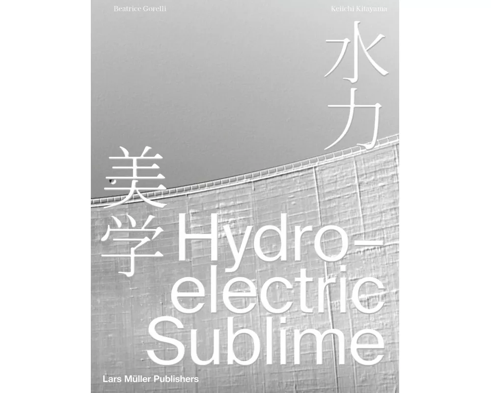 Hydroelectric Sublime