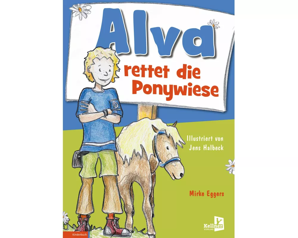 Alva rettet die Ponywiese