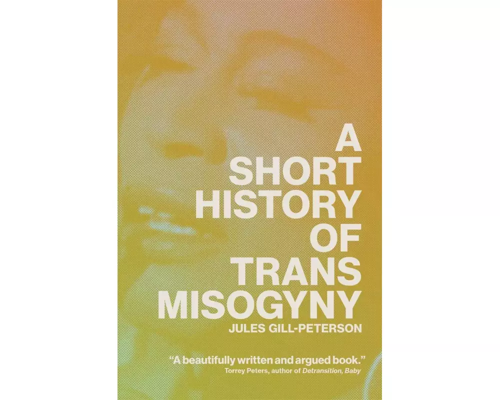 A Short History of Trans Misogyny