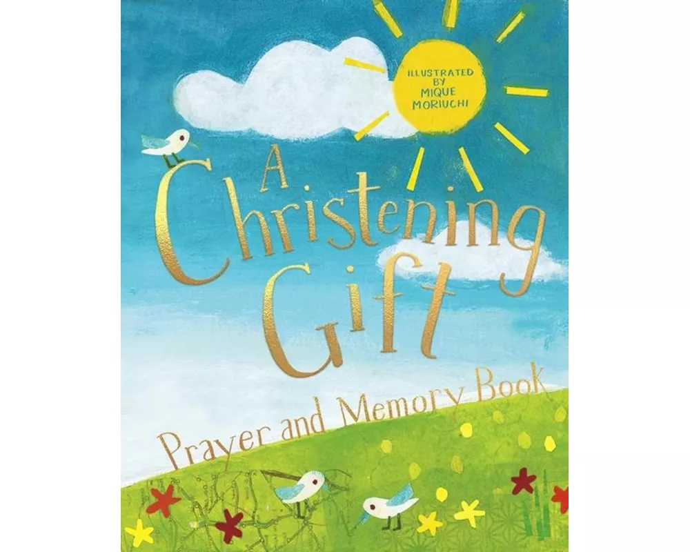 A Christening Gift Prayer and Memory Book