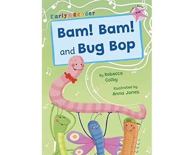 Bam! Bam! and Bug Bop