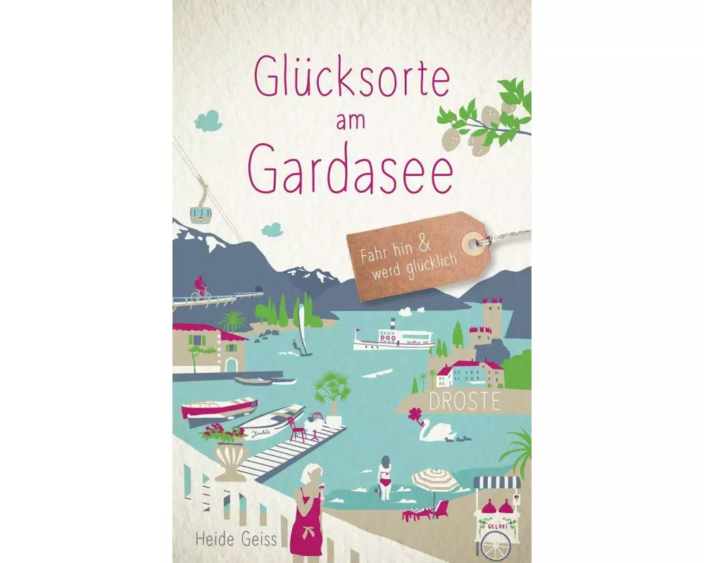 Glücksorte am Gardasee