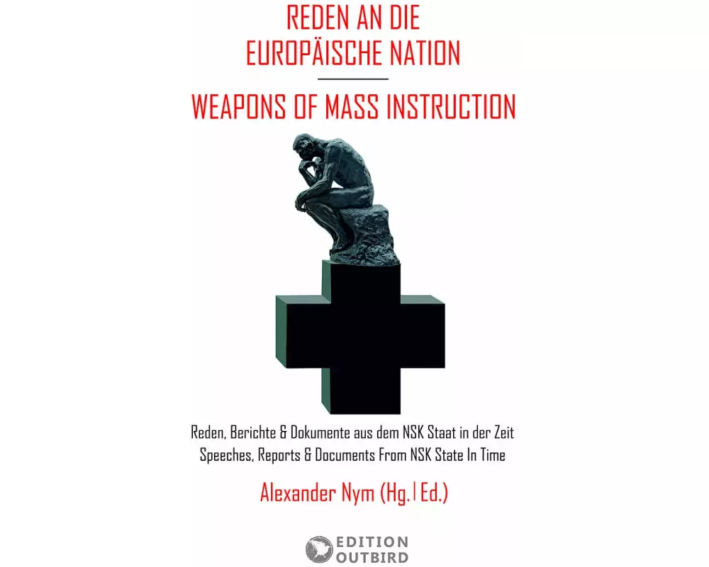 Reden an die Europäische Nation / Weapons Of Mass Instruction