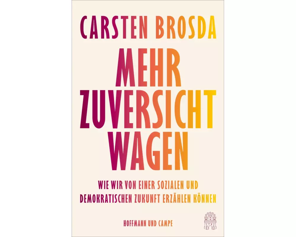 Mehr Zuversicht wagen