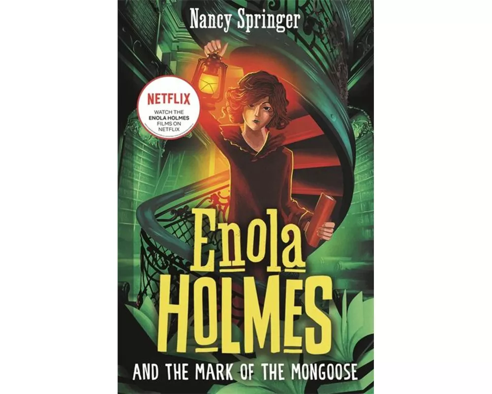 Enola Holmes and the Mark of the Mongoose (Book 9)