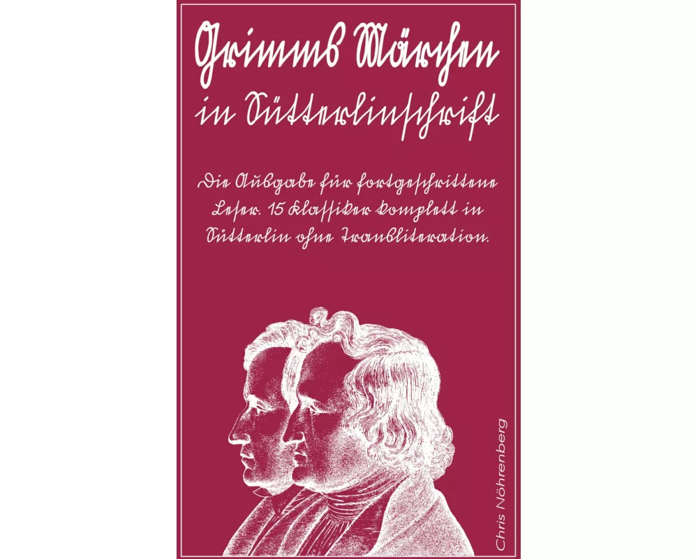 Grimms Märchen in Sütterlinschrift