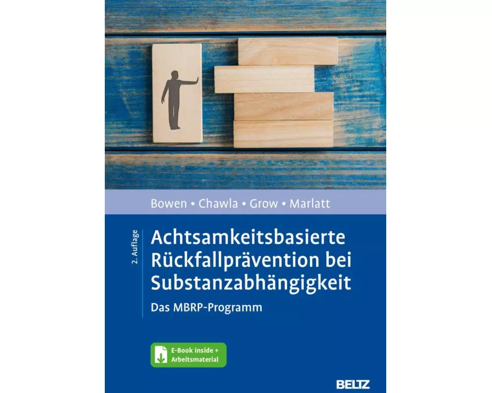Achtsamkeitsbasierte Rückfallprävention bei Substanzabhängigkeit
