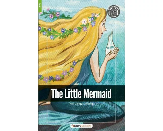 The Little Mermaid - Foxton Readers Level 1 (400 Headwords CEFR A1-A2) with free online AUDIO