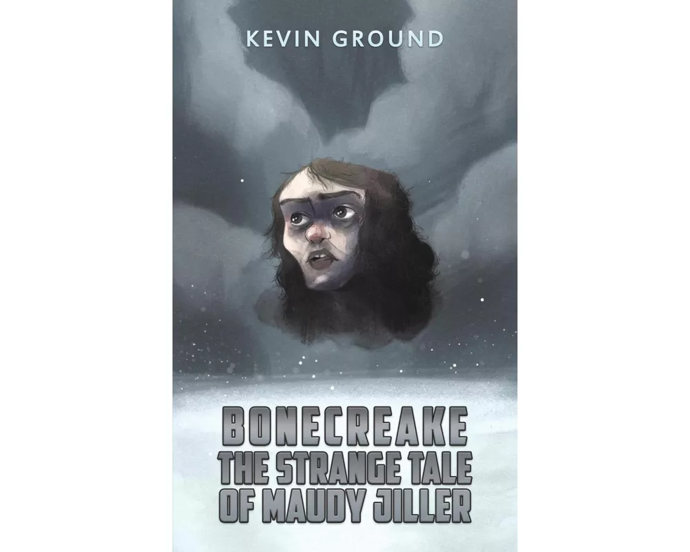 Bonecreake: The Strange Tale of Maudy Jiller