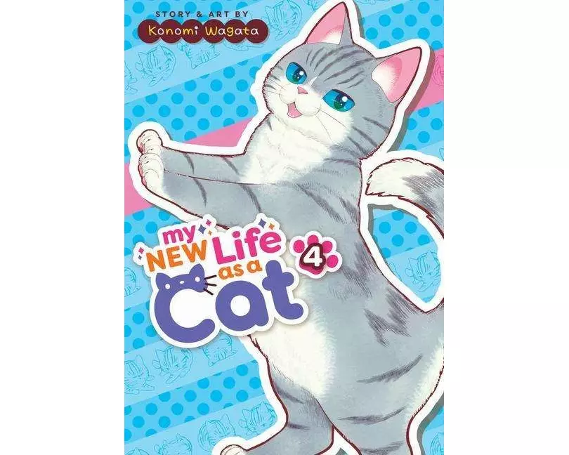 My New Life as a Cat Vol. 4