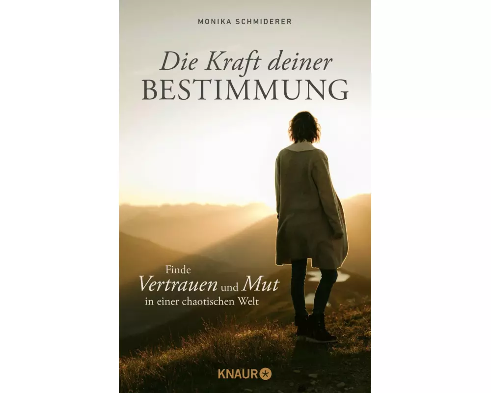 Die Kraft deiner Bestimmung