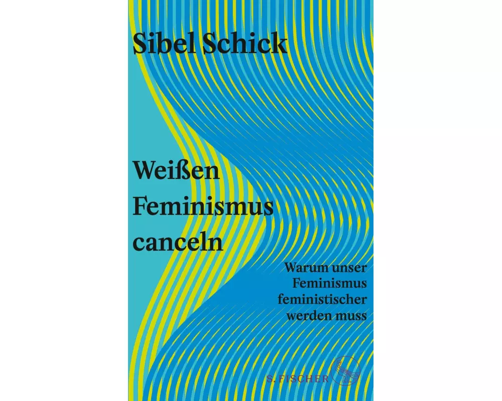 Weißen Feminismus canceln