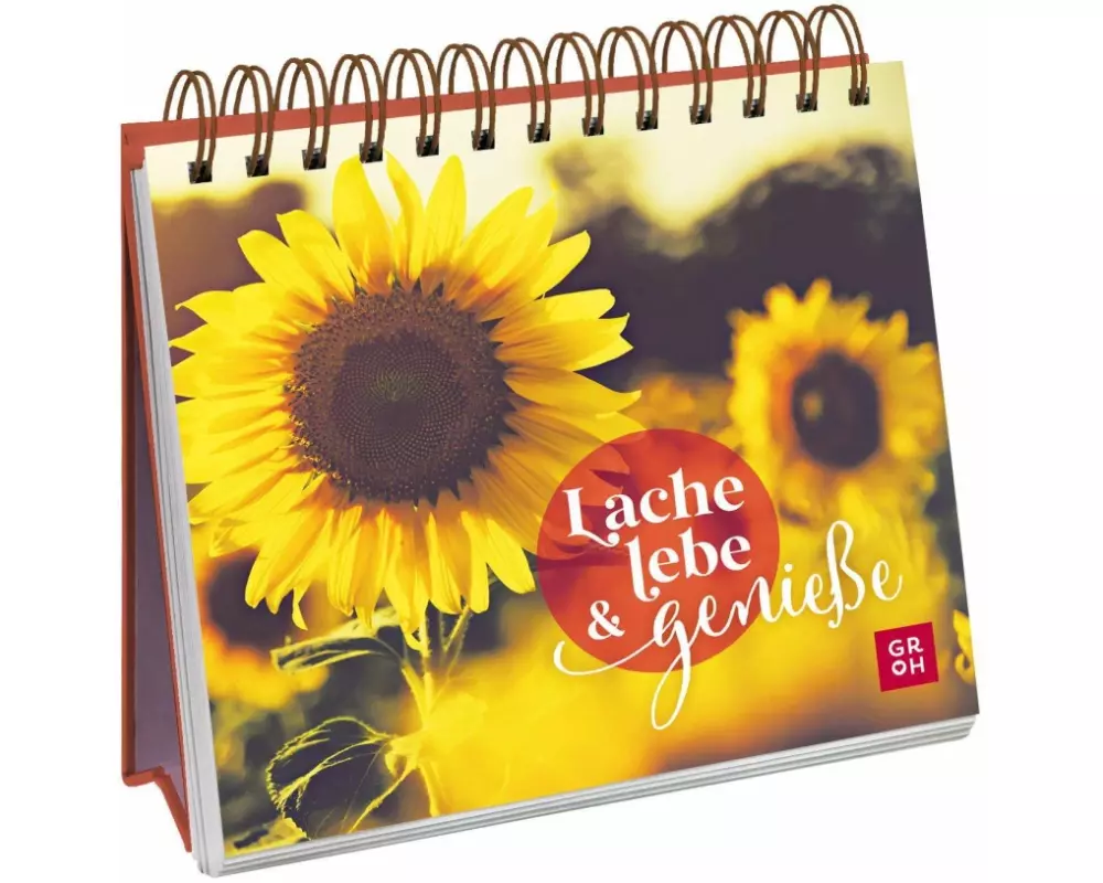 Lache, lebe & genieße