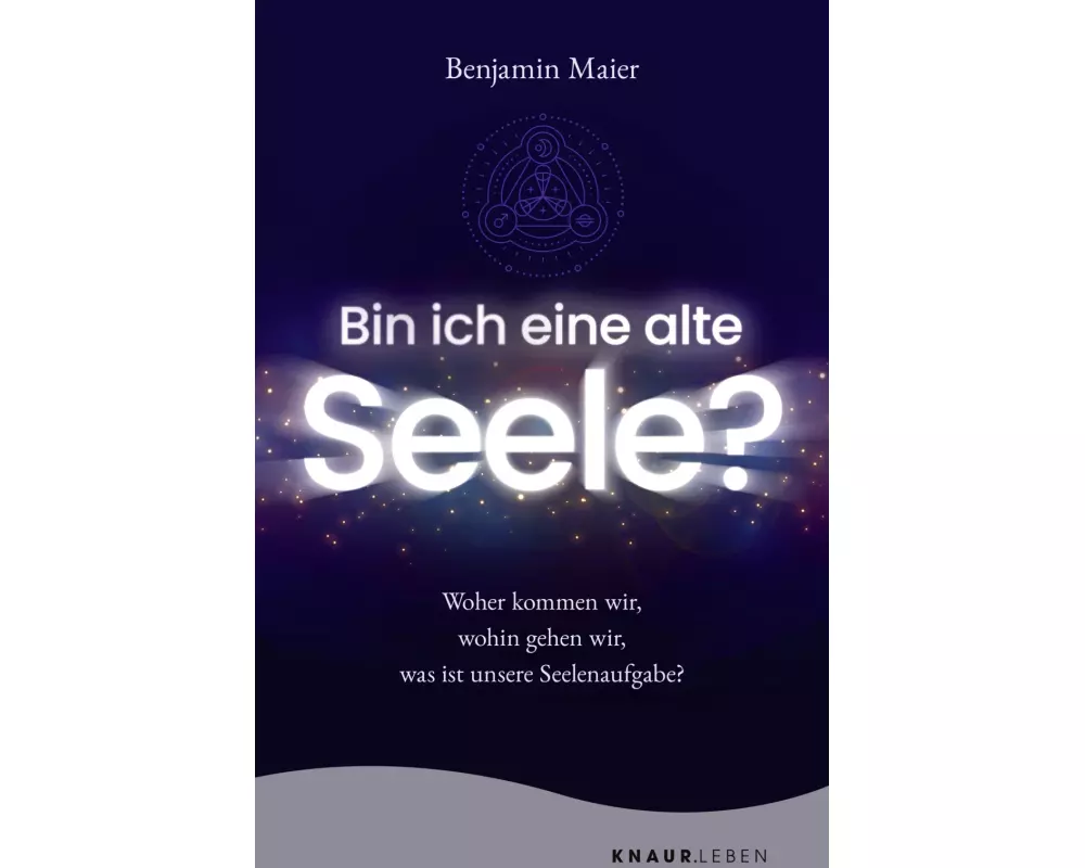 Bin ich eine alte Seele?