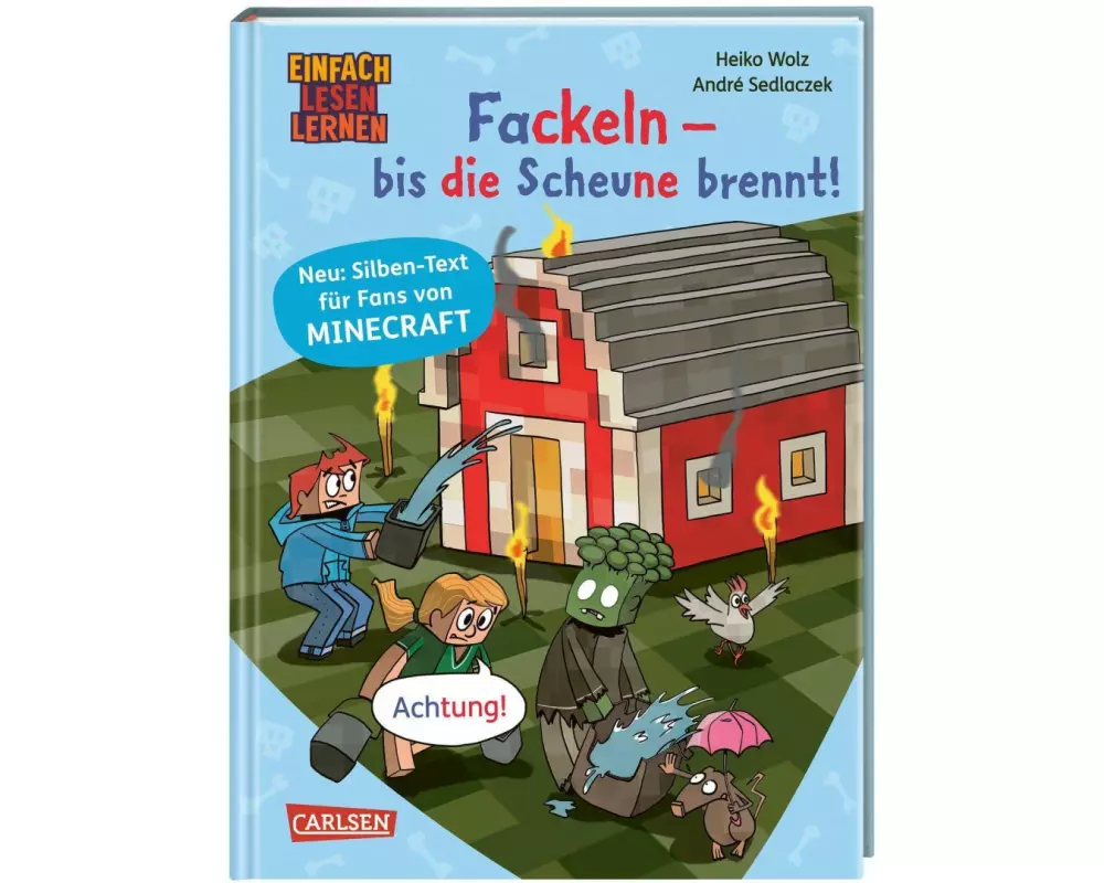 Minecraft Silben-Geschichten: Fackeln – bis die Scheune brennt!