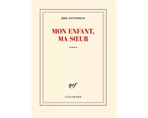 Mon enfant, ma soeur