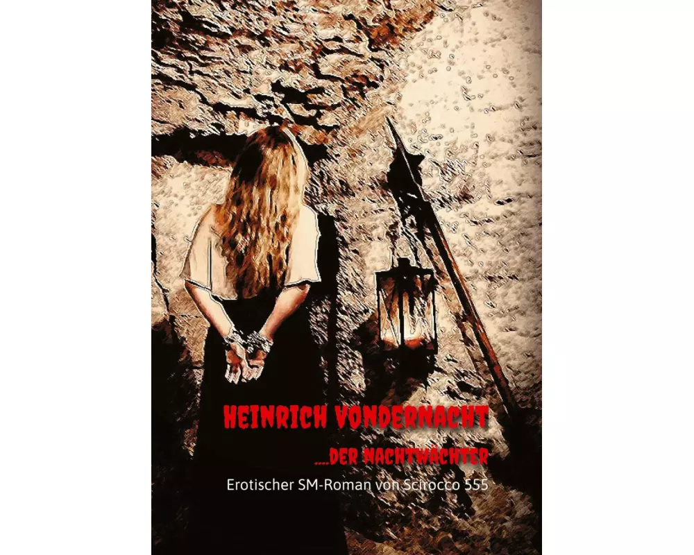 Heinrich VonderNacht....der Nachtwächter