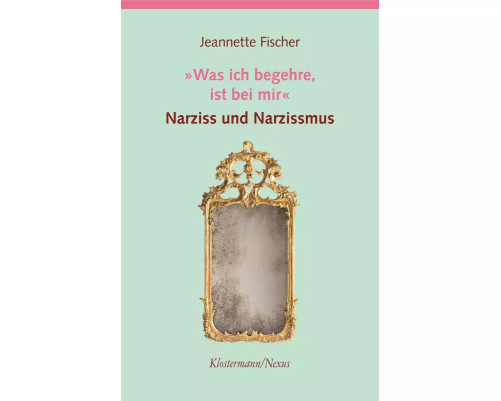 "Was ich begehre, ist bei mir"