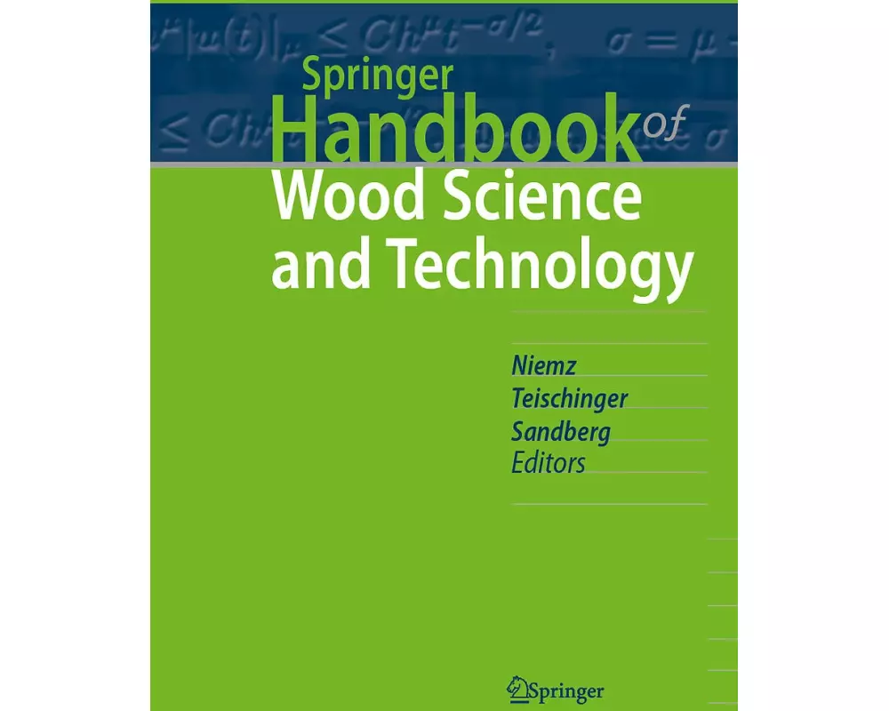 Springer Handbook of Wood Science and Technology