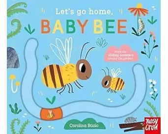 Let's Go Home, Baby Bee