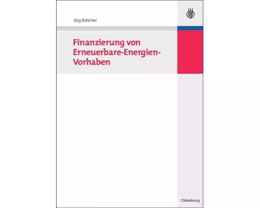 Finanzierung von Erneuerbare-Energien-Vorhaben