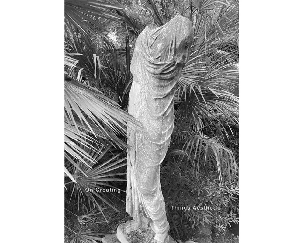 On Creating Things Aesthetic